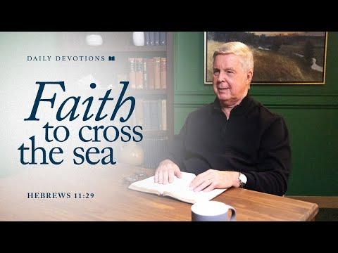 Faith to Cross the Sea│Hebrews 11:29 | Pastor Jim Cymbala | The Brooklyn Tabernacle